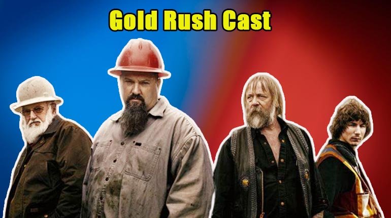 Gold Rush is a popular reality TV series Discovery channel .What is their cast members net worth?