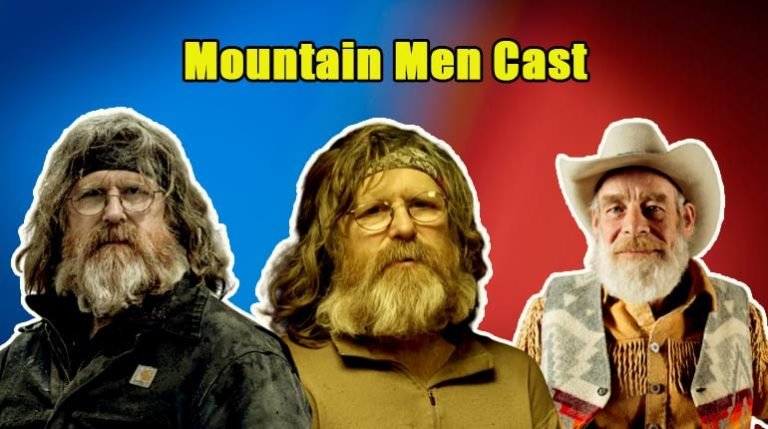 Meet Mountain Men Cast With Their Net Worth And Controversies Tvshowcast