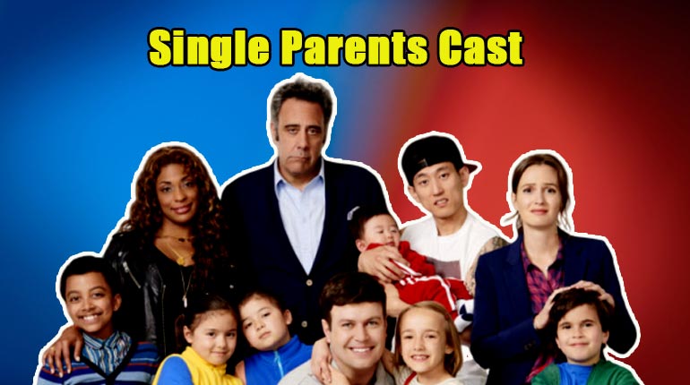 Image of Single Parents cast, family, cancelled, wiki, new season