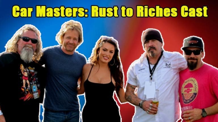 Car Masters Rust To Riches Cast How Much Are Car Masters Paid Tvshowcast 